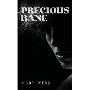 Precious Bane -- Mary Webb